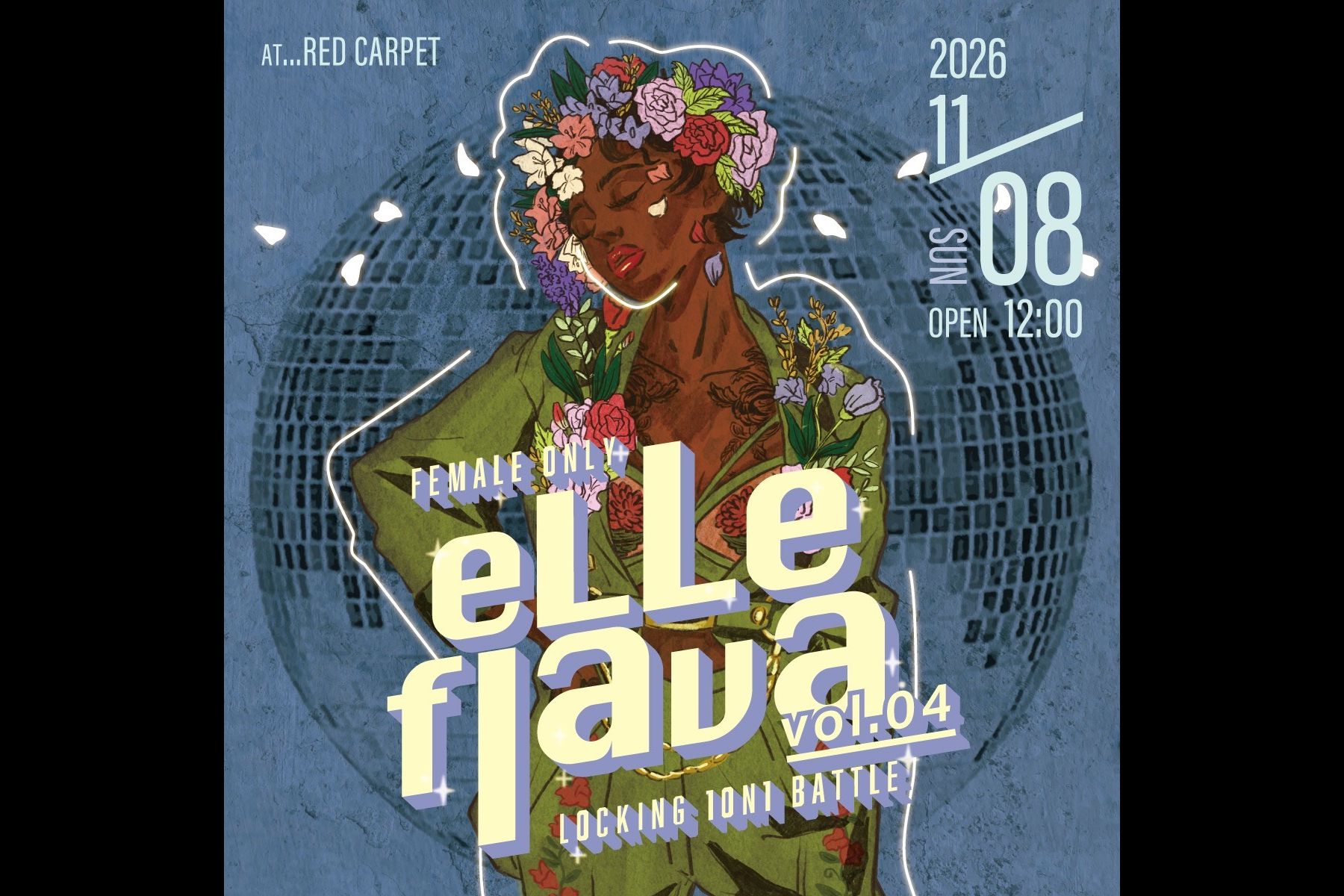 FEMALE ONLY eLLe flava vol.04 LOCKING 1ON1 BATTLE